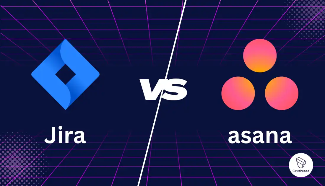 Jira Vs Asana Which Project Management Tool