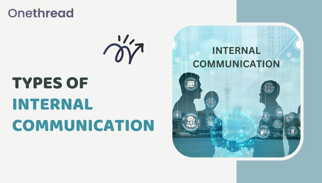 types of internal communication