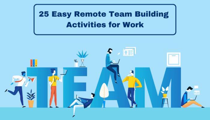 25 Easy Remote Team Building Activities for Work | Onethread