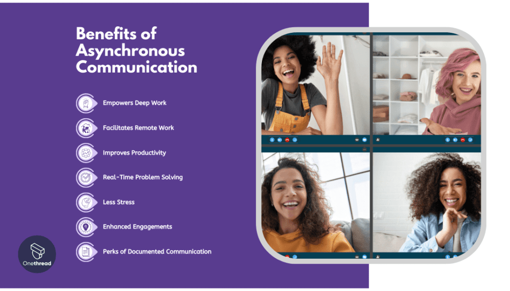 Benefits of Asynchronous Communication