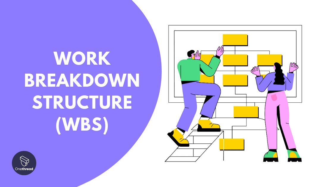 work breakdown structure