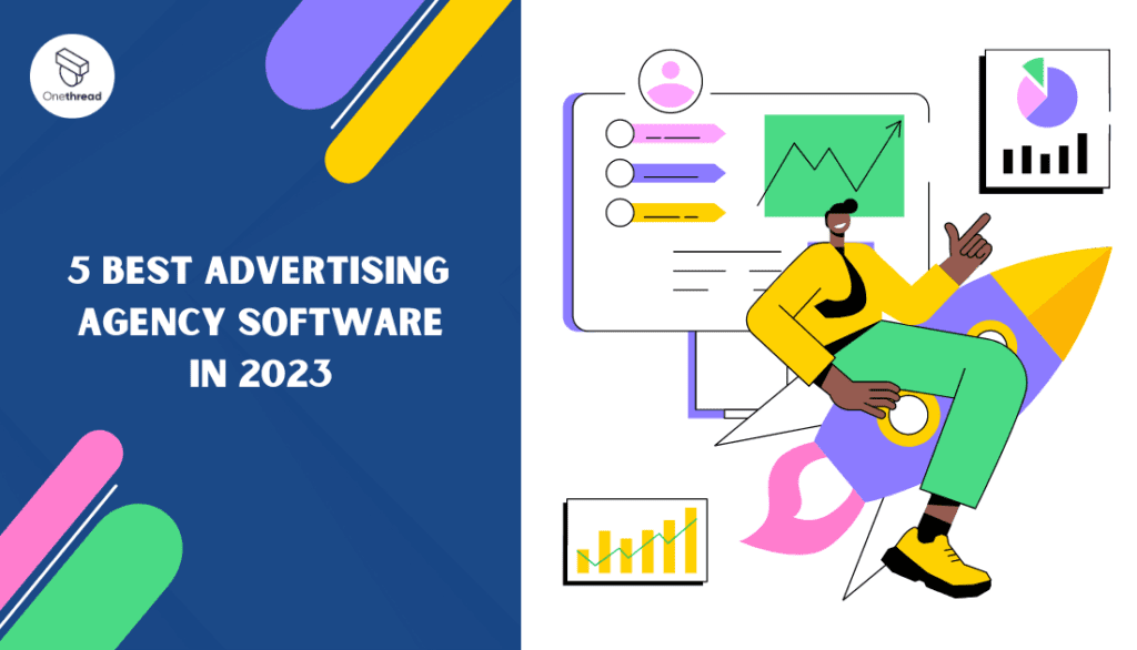 5 Best Advertising Agency Software In 2023 A Complete Guide  1024x586 
