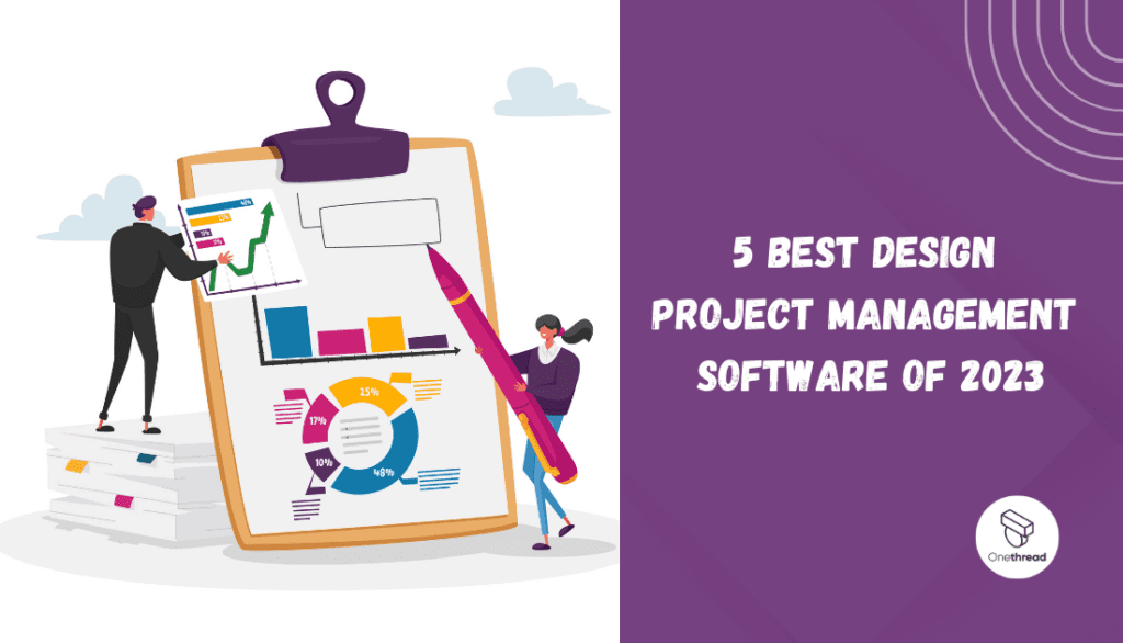 5 Best Design Project Management Software Of 2023 1024x586 