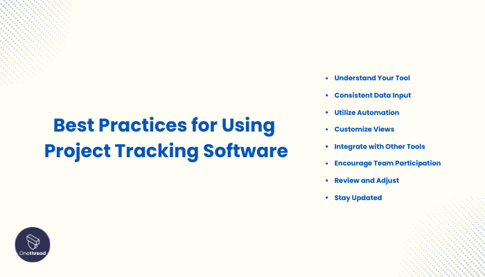 Best Practices for Using Project Tracking Software