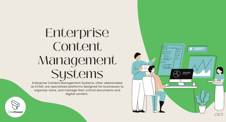 Enterprise Content Management Systems