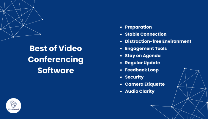 Getting the Most Out of Video Conferencing Software