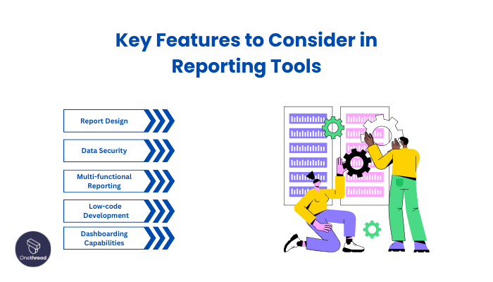 Key Features to Consider in Reporting Tools