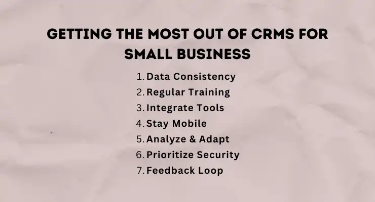 Getting the Most Out of CRMS for Small Business