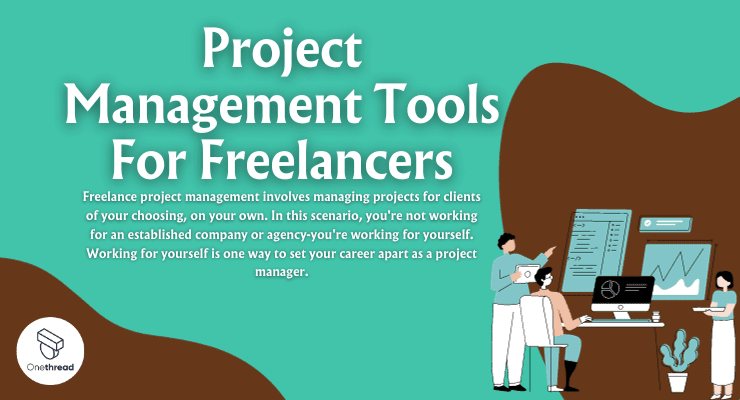 Project Management Tools For Freelancers