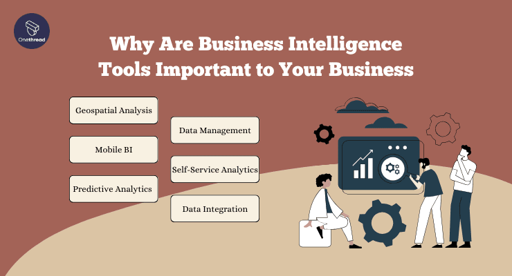 Why Are Business Intelligence Tools Important to Your Business