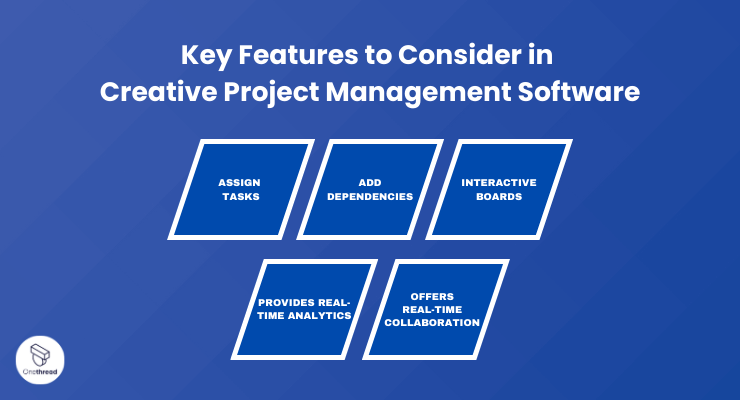 Key Features to Consider in Creative Project Management Software