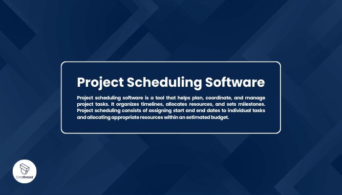 Project Scheduling Software