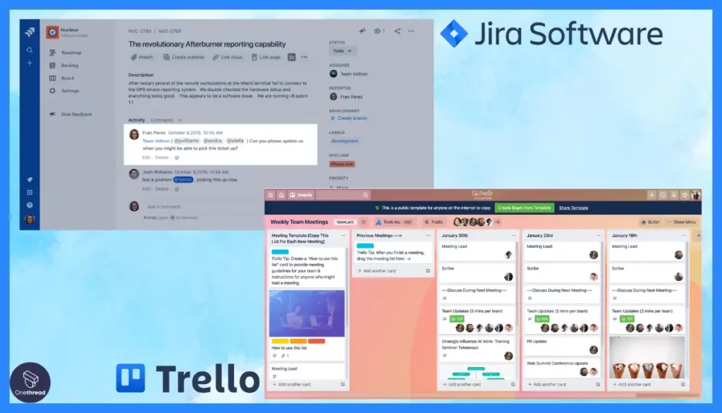 Jira vs Trello Collaboration.