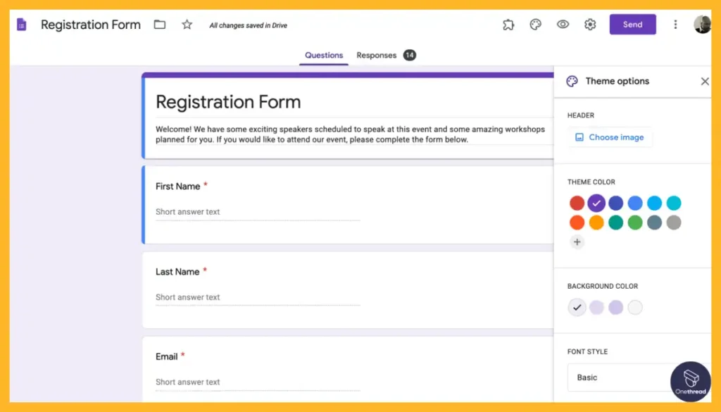 Google Forms-Customizable Templates and Themes