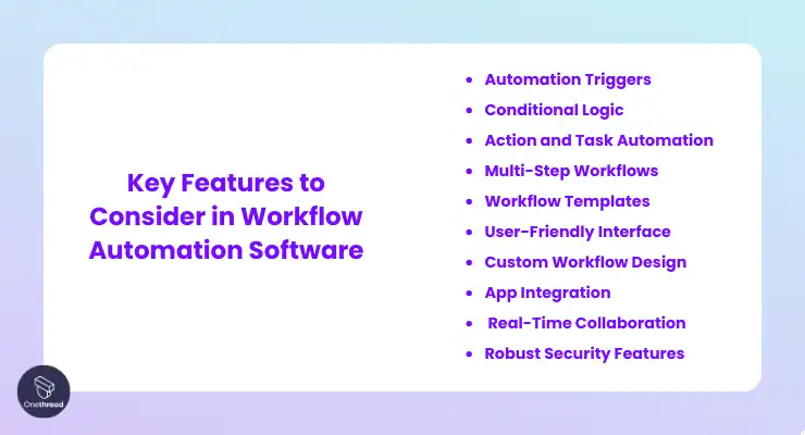 Key Features to Consider in Workflow Automation Software