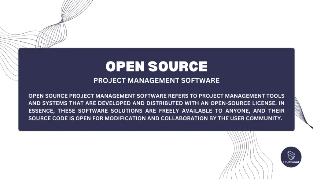 Open Source Project Management Software