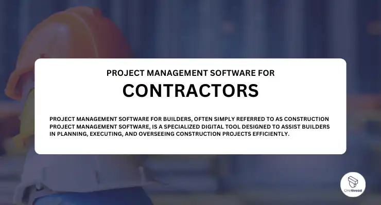 Project Management Software for Contractors.