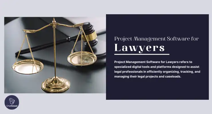 Project Management Software for Lawyers