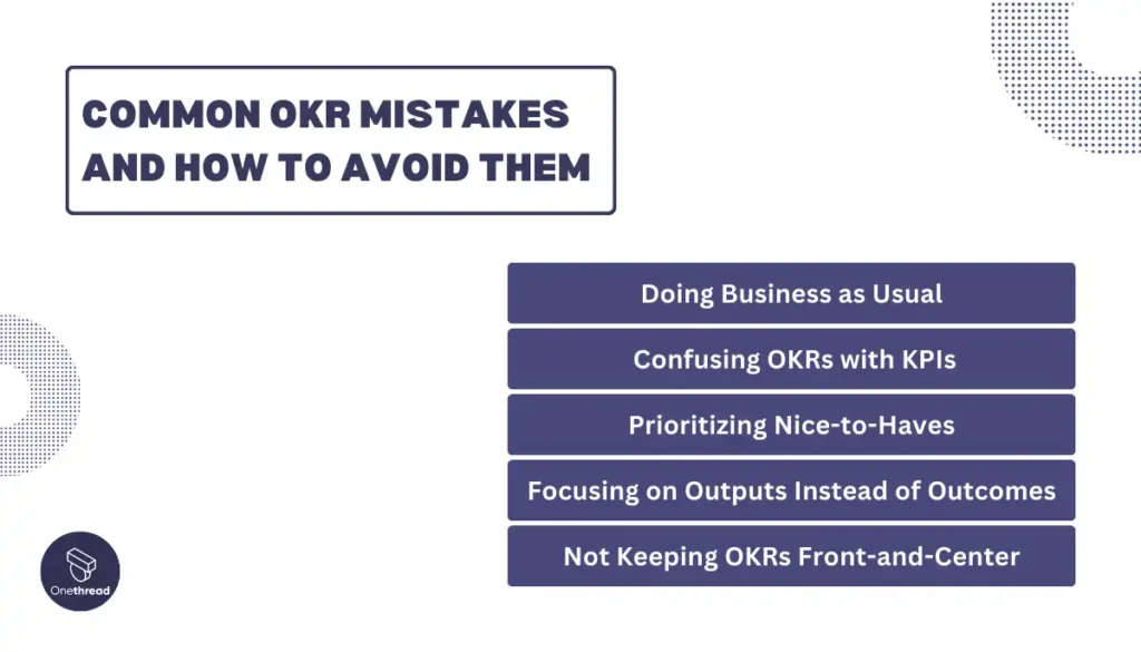 Common OKR Mistakes and How to Avoid Them