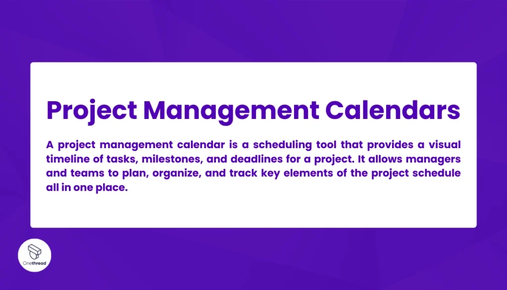 Project Management Calendars: Definitive Guide Best Tools OnethreadBlog