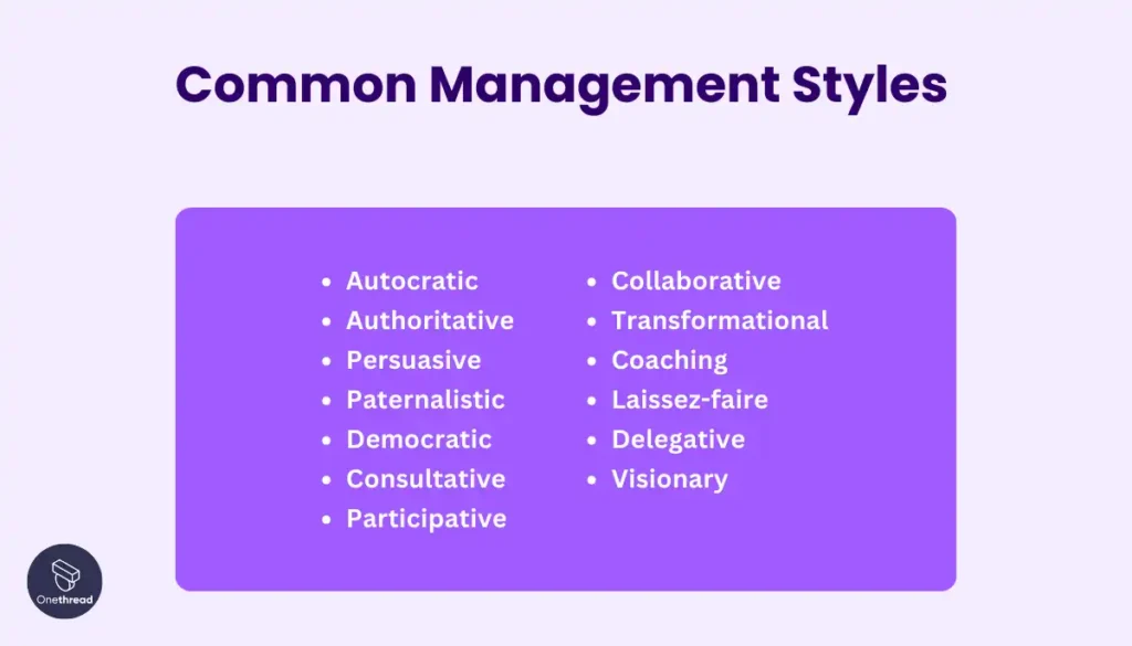 some common management styles