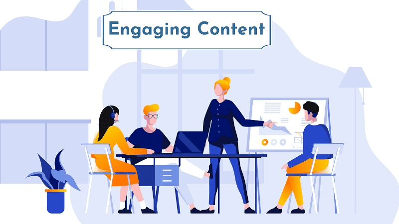 Develop Engaging Content