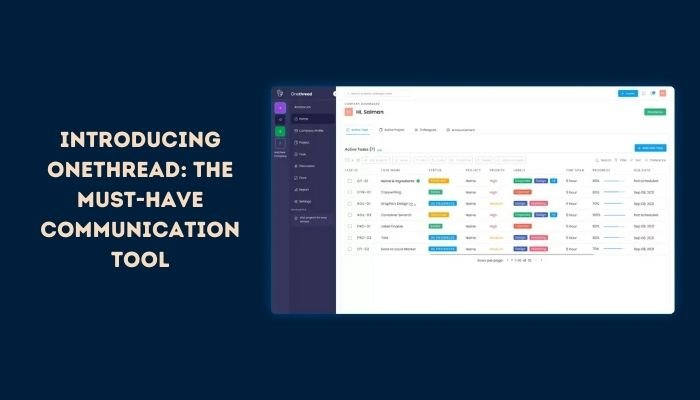 Introducing Onethread: The Must-Have Communication Tool