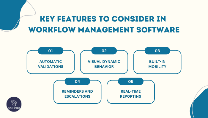 Key Features to Consider in Workflow Management Software