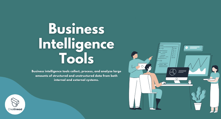 Business Intelligence Tools