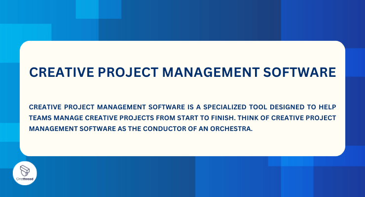 Creative Project Management Software?