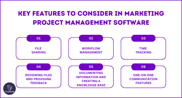 Key Features to Consider in Marketing Project Management Software