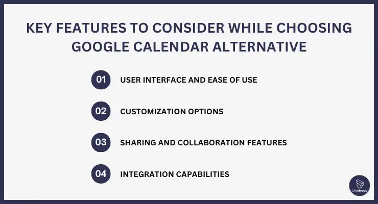 Key Features to Consider While Choosing Google Calendar Alternative