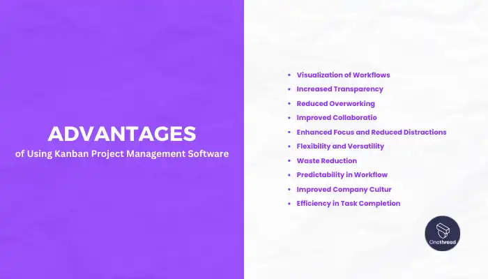 Advantages of Using Kanban Project Management Software