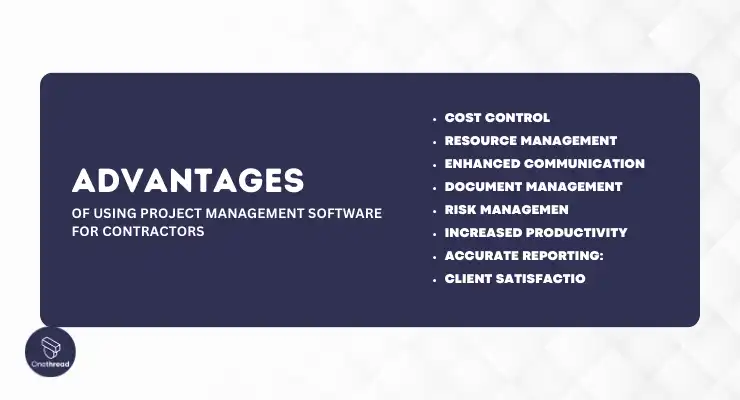 Advantages of Using Project Management Software for Contractors