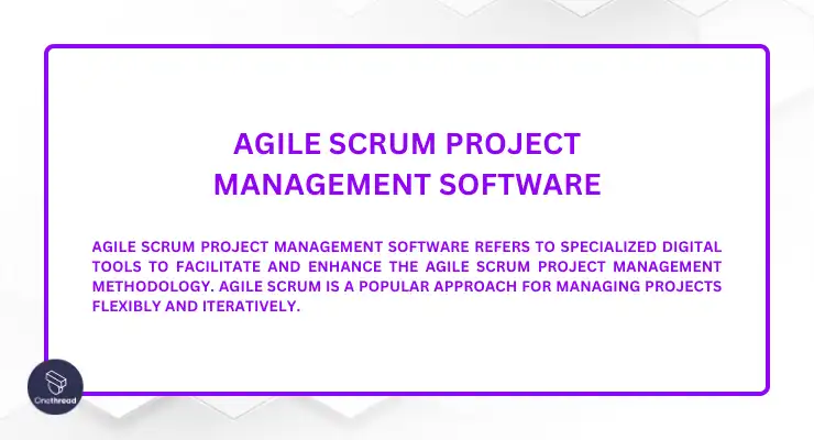 Agile Scrum Project Management Software